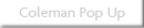 Coleman Pop Up
