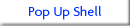 Pop Up Shell