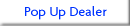 Pop Up Dealer